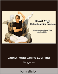 Tom Bisio - Daoist Yoga Online Learning Program