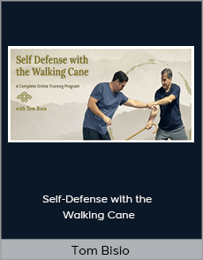 Tom Bisio - Self-Defense with the Walking Cane