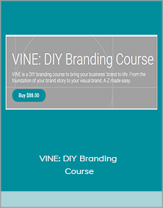 VINE: DIY Branding Course