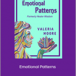 Valeria Moore - Emotional Patterns