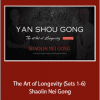 Yan Shou Gong - The Art of Longevity (Sets 1-6) Shaolin Nei Gong