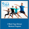 3 Week Yoga Retreat - Workout Program