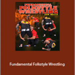Adam Wheeler - Fundamental Folkstyle Wrestling