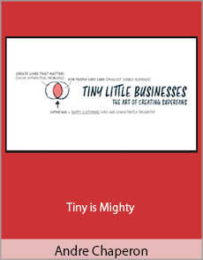 Andre Chaperon - Tiny is Mighty