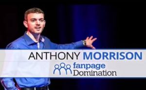 Anthony Morrison - Fan Page Domination 2017