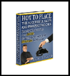 Art Sobczak - How To Place The Successful Sales And Prospecting Call