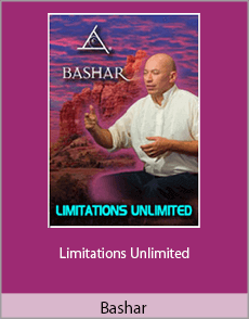 Bashar - Limitations Unlimited