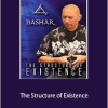 Bashar - The Structure of Existence