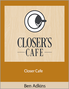 Ben Adkins - Closer Cafe