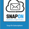 Ben Adkins - Snap On Subscriptions