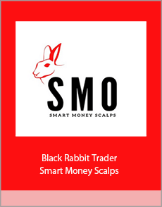 Black Rabbit Trader - Smart Money Scalps