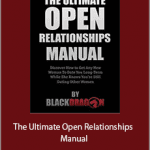 Blackdragon - The Ultimate Open Relationships Manual