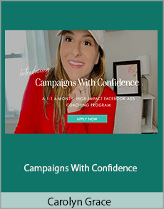 Carolyn Grace - Campaigns With Confidence