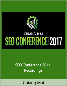 Chiang Mai - SEO Conference 2017 Recordings