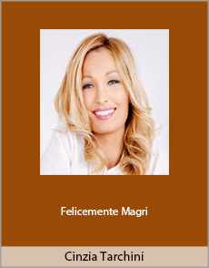 Cinzia Tarchini - Felicemente Magri