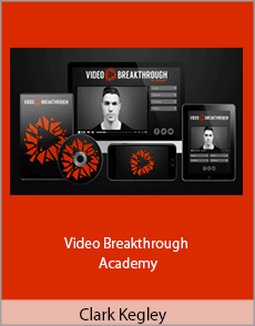 Clark Kegley - Video Breakthrough Academy