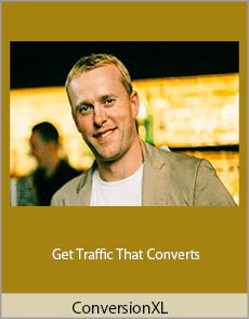 ConversionXL - Get Traffic That Converts