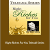 Dain Heer - Right Riches For You Telecall Series