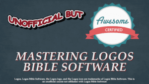 Danny Zacharias - Mastering Logos Bible Software to Supercharge Your Bible Study!