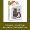 David Crow - Floracopeia - Aromatherapy Foundations Certification Course