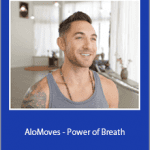 Dylan Werner - AloMoves - Power of Breath