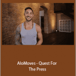 Dylan Werner - AloMoves - Quest For The Press