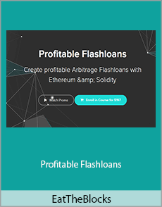 EatTheBlocks - Profitable Flashloans