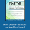 Elaine Strid - EMDR - Effectively Treat Trauma and Move Clients Forward