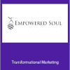 Empowered Soul - Transformational Marketing