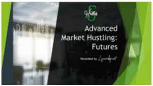 FiveHustles, LLC - Advanced Market Hustling Futures