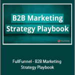 FullFunnel - B2B Marketing Strategy Playbook