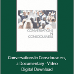 Gary M. Douglas And Dr. Dain Heer - Conversations In Consciousness, a Documentary - Video Digital Download