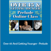 Gary M. Douglas - Over 45 And Getting Younger - Prelude