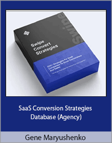 Gene Maryushenko - SaaS Conversion Strategies Database (Agency)