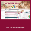 GodTierads - God Tier Ads Workshops