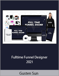 Gusten Sun - Fulltime Funnel Designer 2021