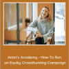 Hannah Forbes - Arlan’s Academy - How To Run an Equity Crowdfunding Campaign