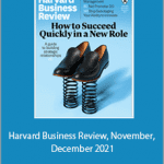 Harvard Business Review - Harvard Business Review, November, December 2021