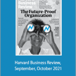 Harvard Business Review - Harvard Business Review, September, October 2021