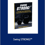 Hector Gutierrez jr. - Swing STRONG!™