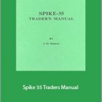 J.D.Hamon - Spike 35 Traders Manual