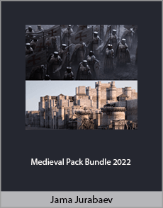 Jama Jurabaev - Medieval Pack Bundle 2022