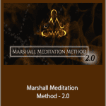 James Marshall - Marshall Meditation Method - 2.0