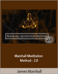 James Marshall - Marshall Meditation Method - 2.0