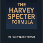 Jason Capital - The Harvey Specter Formula