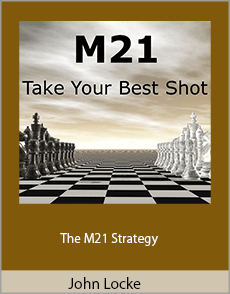 John Locke - The M21 Strategy