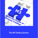 John Locke - The M3 Trading System