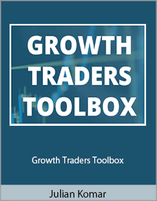 Julian Komar - Growth Traders Toolbox