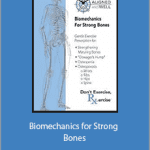 Katy Bowman - Biomechanics for Strong Bones