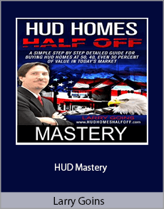 Larry Goins - HUD Mastery